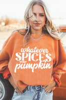 Whatever Spices Your Pumpkin Graphic Corded Pullover Sweatshirt